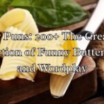 Butter Puns