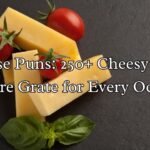Cheese Puns