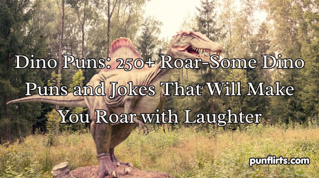 Dino Puns