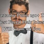 Mustache Puns