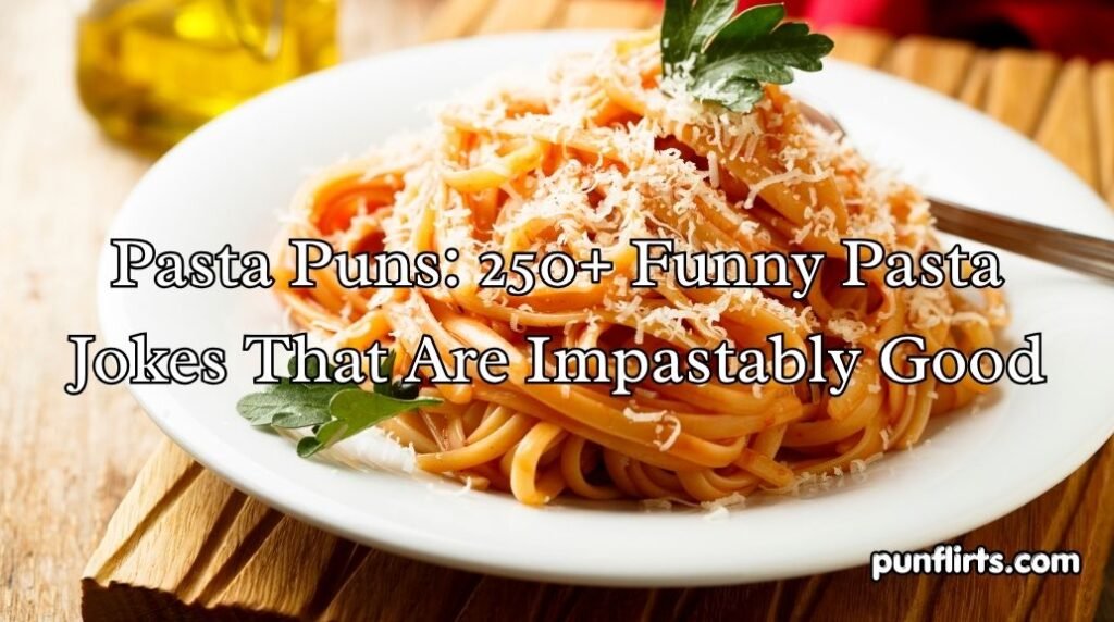 Pasta Puns