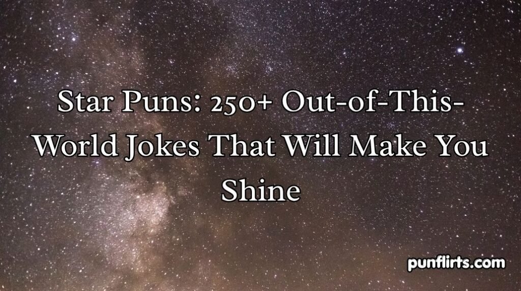 Star Puns