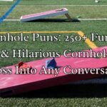 Cornhole Puns