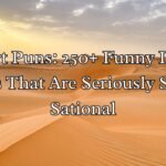 Desert Puns