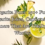 Margarita Puns