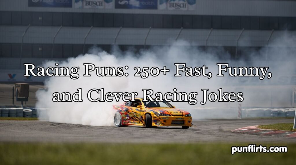 Racing Puns