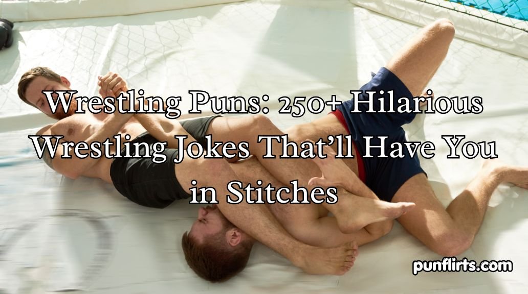 Wrestling Puns