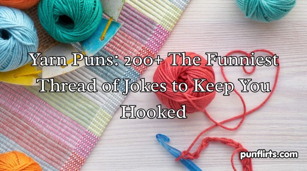 Yarn Puns